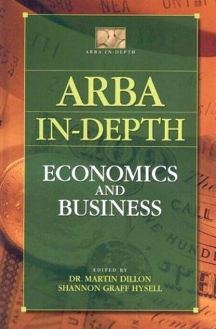 Beispielbild fr Arba In-Depth : Economics and Business zum Verkauf von Better World Books
