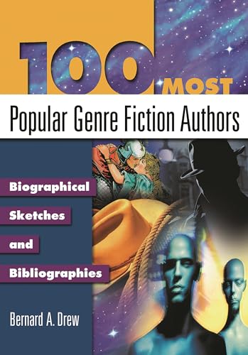 Stock image for 100 Most Popular Genre Fiction Authors : Biographical Sketches and Bibliographies for sale by Better World Books: West