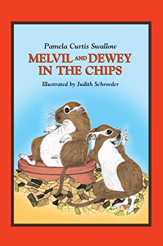 Imagen de archivo de Melvil and Dewey in the Chips (Melvil and Dewey Books) a la venta por Ergodebooks