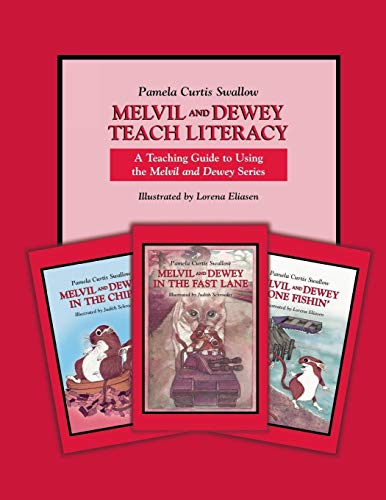 Imagen de archivo de Melvil and Dewey Teach Literacy: A Teaching Guide to Using the Melvil and Dewey Series (Melvil and Dewey Books) a la venta por PAPER CAVALIER US