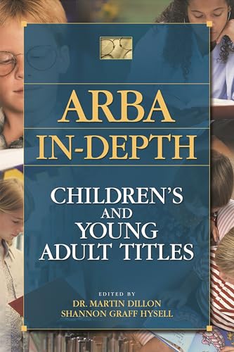 Imagen de archivo de ARBA In-depth: Childrens and Young Adult Titles a la venta por suffolkbooks