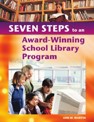 Beispielbild fr Seven Steps to an Award-Winning School Library Program zum Verkauf von Wonder Book