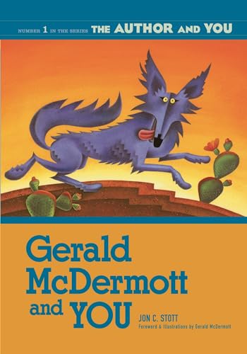 9781591581758: Gerald McDermott and YOU (The Author and YOU)