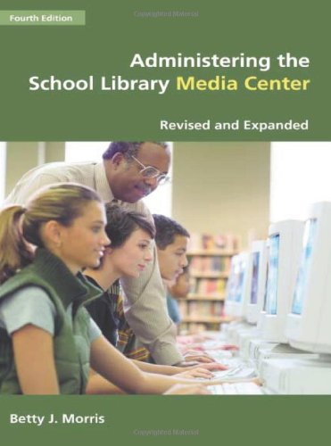 Stock image for Administering the School Library Media Center for sale by SecondSale