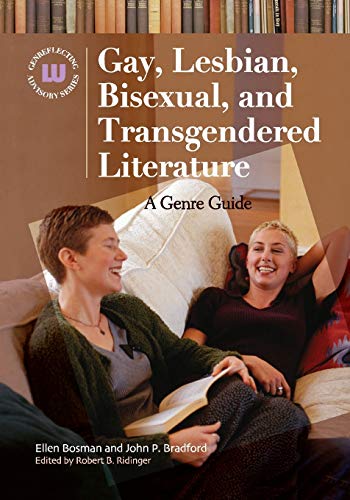 Stock image for Gay, Lesbian, Bisexual, and Transgendered Literature : A Genre Guide for sale by Better World Books: West
