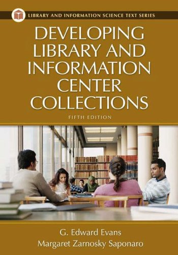 Stock image for Developing Library and Information Center Collections (Library Science Text Series) for sale by HPB Inc.