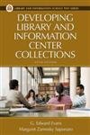 9781591582182: Developing Library and Information Center Collections (Library Science Text Series)