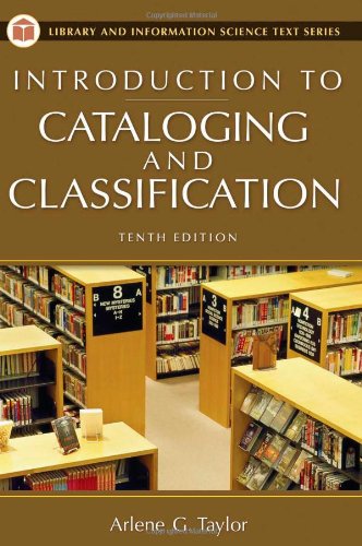 Beispielbild fr Introduction to Cataloging and Classification, 10th Edition zum Verkauf von Better World Books