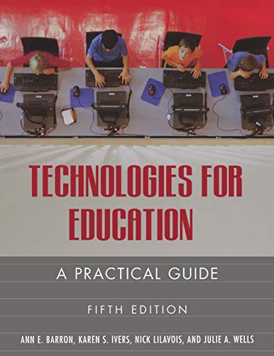 Beispielbild fr Technologies for Education : A Practical Guide zum Verkauf von Better World Books