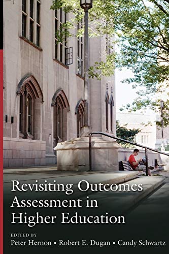 Stock image for Revisiting Outcomes Assessment in Higher Education for sale by Books From California