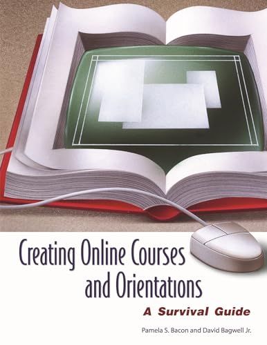 9781591582892: Creating Online Courses and Orientations: A Survival Guide