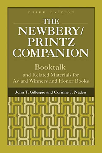 Imagen de archivo de The Newbery/Printz Companion : Booktalk and Related Materials for Award Winners and Honor Books a la venta por Better World Books