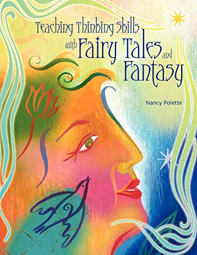 9781591583202: Teaching Thinking Skills with Fairy Tales and Fantasy