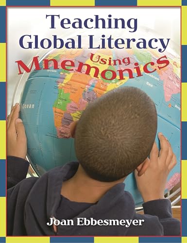 Stock image for Teaching Global Literacy Using Mnemonics for sale by Ergodebooks