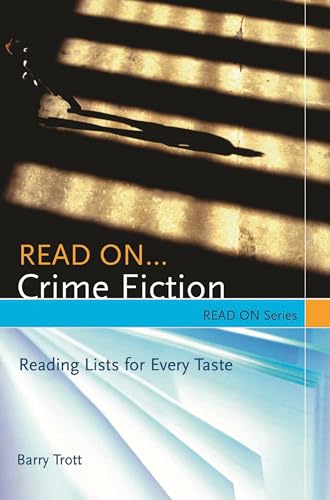 Beispielbild fr Read on. Crime Fiction : Reading Lists for Every Taste zum Verkauf von Better World Books