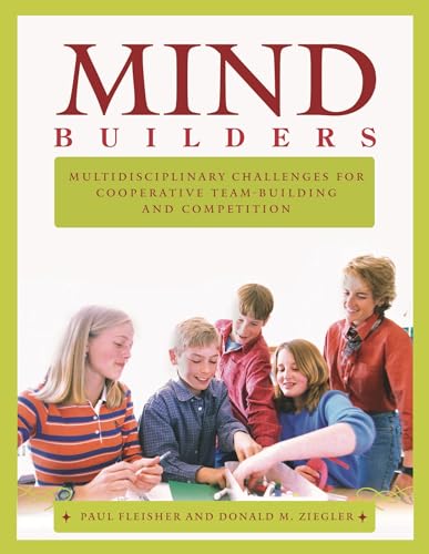 Stock image for Mind Builders: Multidisciplinary Challenges for Cooperative Team-building and Competition for sale by suffolkbooks