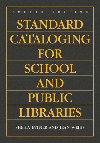 Beispielbild fr Standard Cataloging for School and Public Libraries, 4th Edition zum Verkauf von SecondSale