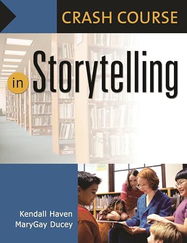 Beispielbild fr Crash Course in Storytelling zum Verkauf von Better World Books