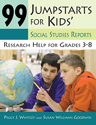 Beispielbild fr 99 Jumpstarts for Kids' Social Studies Reports: Research Help for Grades 3-8 zum Verkauf von Books From California