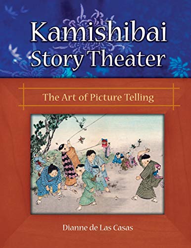 Imagen de archivo de Kamishibai Story Theater: The Art of Picture Telling a la venta por Reuseabook