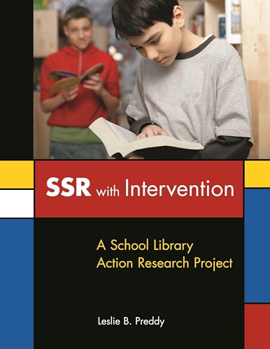 Stock image for SSR with Intervention: A School Library Action Research Project for sale by SecondSale