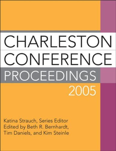 Imagen de archivo de Charleston Conference Proceedings 2005 a la venta por HPB-Red