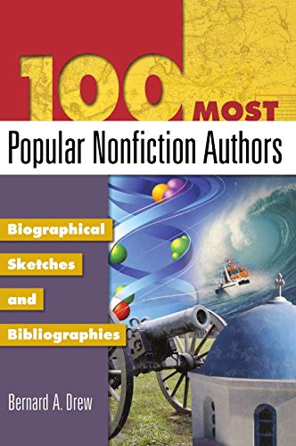 Beispielbild fr 100 Most Popular Nonfiction Authors: Biographical Sketches and Bibliographies zum Verkauf von Blackwell's