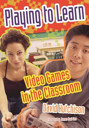 Stock image for Playing to Learn: Video Games in the Classroom for sale by ThriftBooks-Atlanta