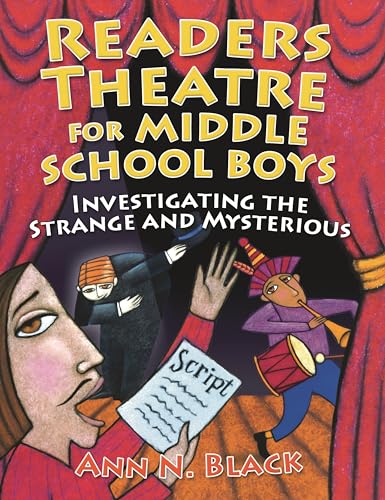 Stock image for Readers Theatre for Middle School Boys: Investigating the Strange and Mysterious for sale by SecondSale