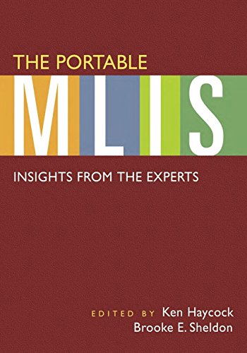 Stock image for The Portable MLIS: Insights from the Experts for sale by Reliant Bookstore