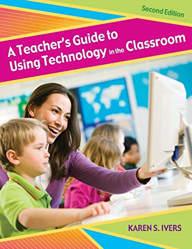 9781591585565: A Teacher's Guide to Using Technology in the Classroom