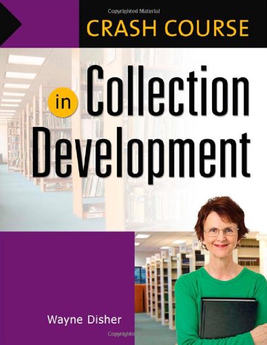 Stock image for Crash Course in Collection Development for sale by Ergodebooks