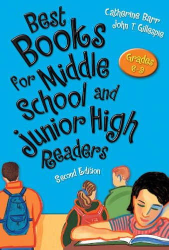 Imagen de archivo de Best Books for Middle School and Junior High Readers : Grades 6-9, 2nd Edition a la venta por Better World Books: West