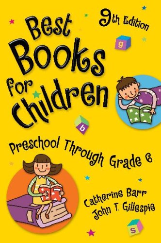Imagen de archivo de Best Books for Children : Preschool Through Grade 6, 9th Edition a la venta por Better World Books: West