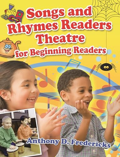 Songs and Rhymes Readers Theatre for Beginning Readers (9781591586272) by Fredericks, Anthony D.