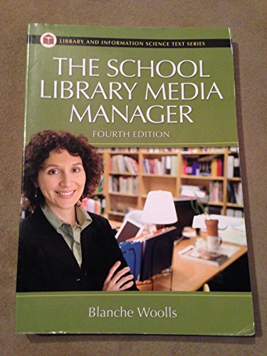 Beispielbild fr The School Library Media Manager (Library & Information Science Text) zum Verkauf von BooksRun