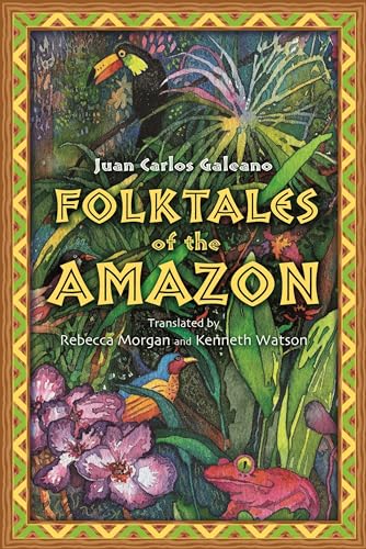 9781591586746: Folktales of the Amazon