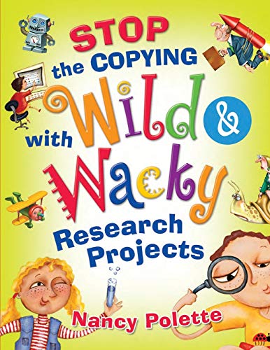 9781591586968: Stop the Copying with Wild and Wacky Research Projects