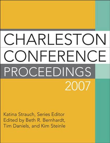 Imagen de archivo de Charleston Conference Proceedings 2007 a la venta por HPB-Movies