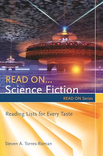 Beispielbild fr Read on. Science Fiction : Reading Lists for Every Taste zum Verkauf von Better World Books