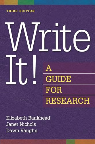 9781591587859: Write It! A Guide for Research
