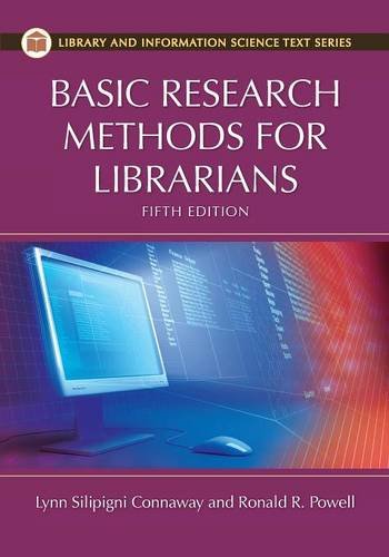 Stock image for Basic Research Methods for Librarians, 5th Edition (Library and Information Science Text Series) for sale by HPB-Red