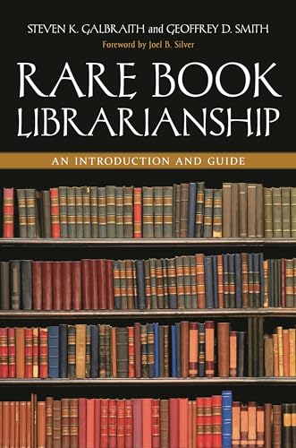 Stock image for Rare Book Librarianship : An Introduction and Guide for sale by Better World Books