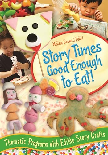 Beispielbild fr Story Times Good Enough to Eat! : Thematic Programs with Edible Story Crafts zum Verkauf von Better World Books