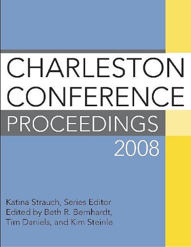 Imagen de archivo de Charleston Conference Proceedings 2008 a la venta por Mispah books