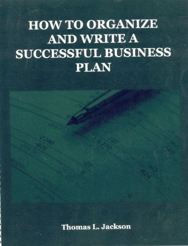 Stock image for How to Organize and Write a Successful Business Plan for sale by Hawking Books