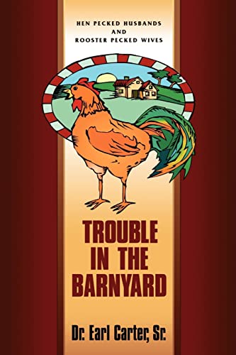

Trouble in the Barnyard