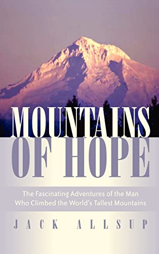 Imagen de archivo de Mountains of Hope a la venta por Lucky's Textbooks
