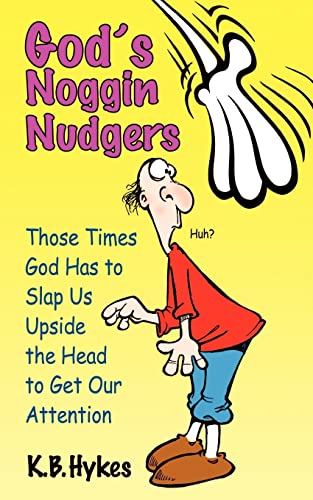 Stock image for God's Noggin Nudgers for sale by Wonder Book