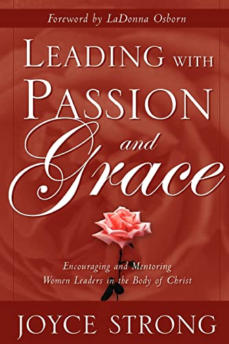 Leading with Passion and Grace